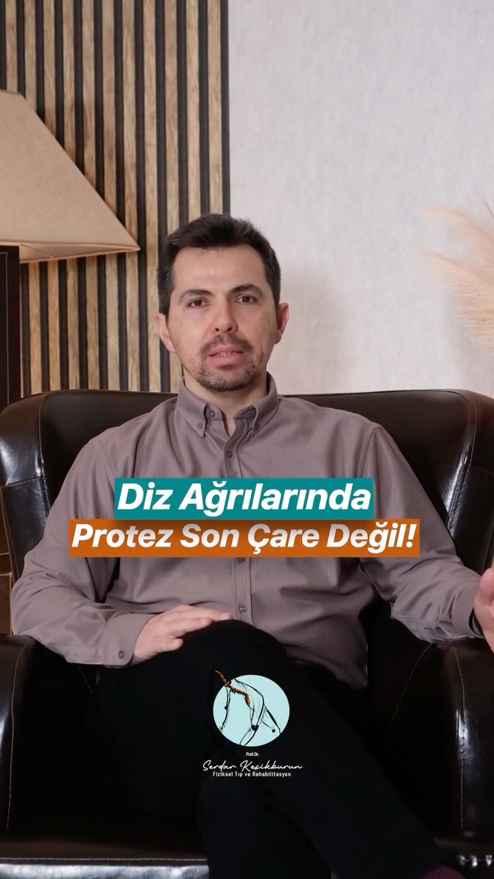 Diz Ağrılarında Protez Son Çare Değil!